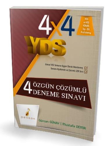 Pelikan YDS 4x4 Özgün Çözümlü Deneme Sınavı %18 indirimli Gürcan Günay