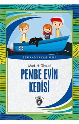 Pembe Evin Kedisi Dünya Çocuk Klasikleri (7-12 Yaş) %25 indirimli Mad 