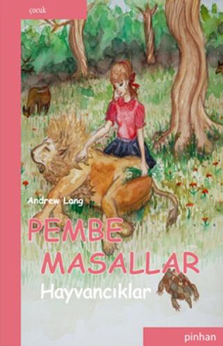 Pembe Masallar (Hayvancıklar) %35 indirimli Andrew Lang