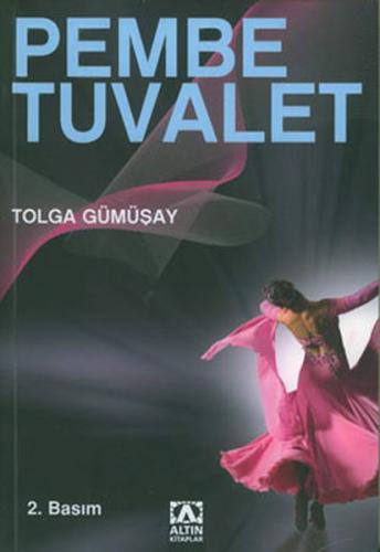 Pembe Tuvalet %10 indirimli Tolga Gümüşay