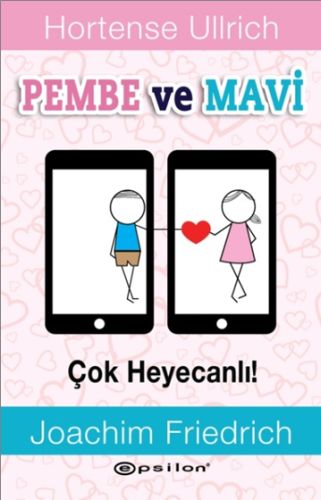 Pembe ve Mavi - Çok Heyecanlı %10 indirimli Hortense Ullrich - Joachim