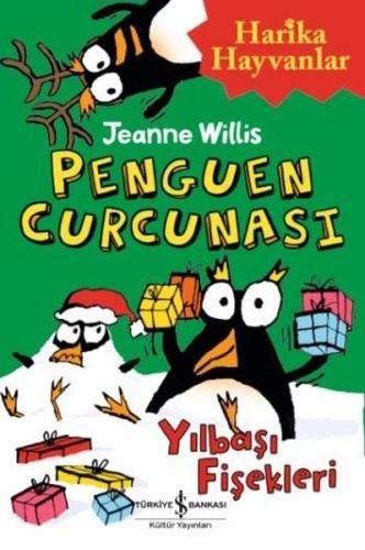 Penguen Curcunası - Yılbaşı Fişekleri %31 indirimli Jeanne Willis