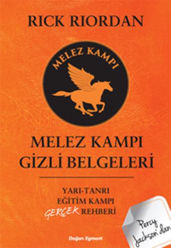 Percy Jackson - Melez Kampı Gizli Belgeleri %10 indirimli Rick Riordan