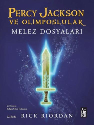 Percy Jackson ve Olimposlular - Melez Dosyaları Rick Riordan