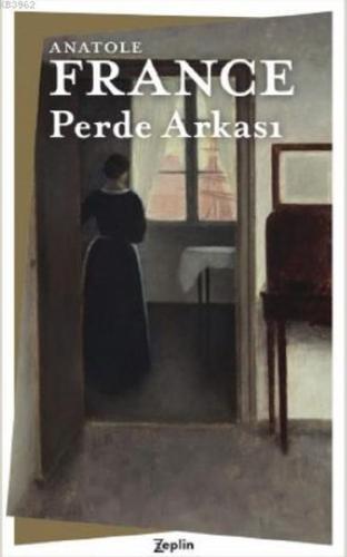 Perde Arkası Anatole France