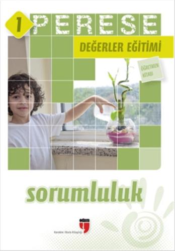 Perese Değerler Eğitimi Öğretmen Kitabı 1 / Sorumluluk Kollektif