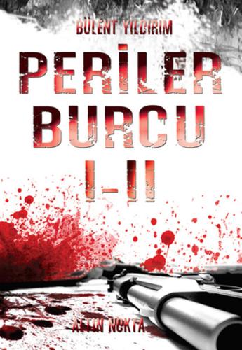 Periler Burcu I-II Bülent Yıldırım