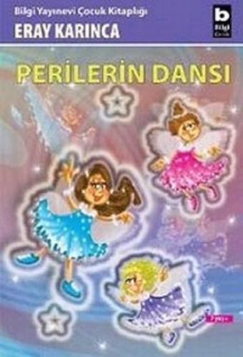 Perilerin Dansı Eray Karınca