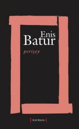 Perişey Enis Batur