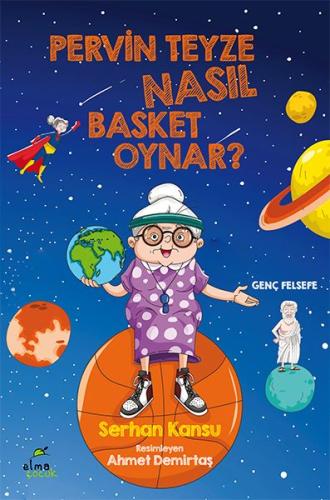 Pervin Teyze Nasıl Basket Oynar? %15 indirimli Serhan Kansu