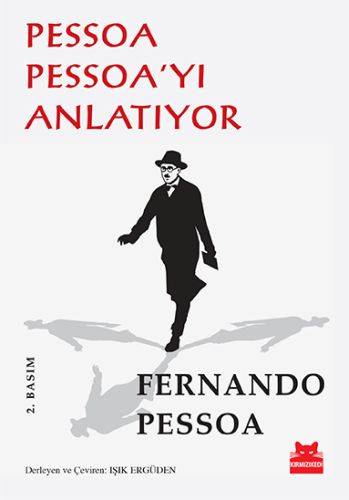 Pessoa Pessoa'yı Anlatıyor Fernando Pessoa