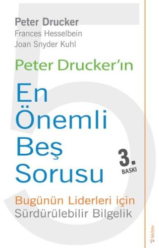 Peter Drucker'ın En Önemli Beş Sorusu %15 indirimli Peter F. Drucker