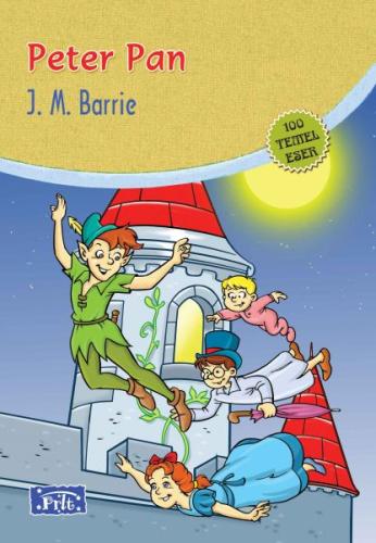 Peter Pan (100 Temel Eser - İlköğretim) %35 indirimli James Matthew Ba