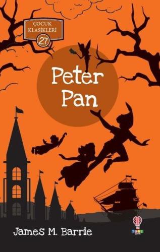 Peter Pan - Çocuk Klasikleri 27 %25 indirimli James M. Barrie