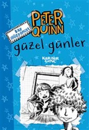 Peter Quinn - Güzel Günler %18 indirimli Aykut Atila Doğan