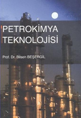 Petrokimya Teknolojisi Bilsen Beşergil