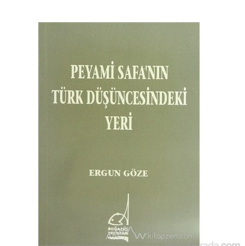 Peyami Safa’nın Türk Düşüncesindeki Yeri %11 indirimli Ergun Göze