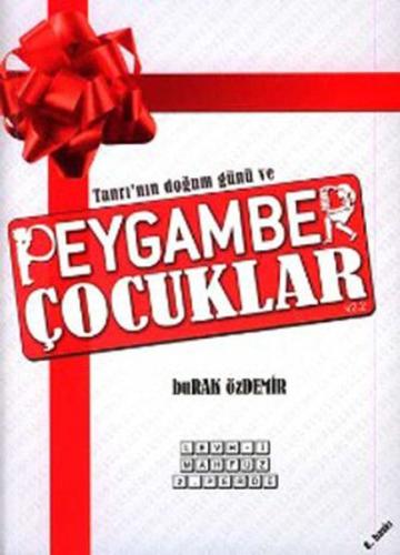 Peygamber Çocuklar Burak Özdemir