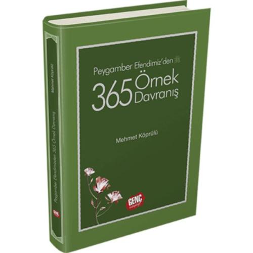 Peygamber Efendimizden 365 Örnek Davranış (Ciltli) Mehmet Köprülü