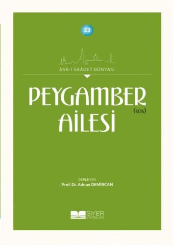 Peygamber (sas) Ailesi %3 indirimli Adnan Demircan