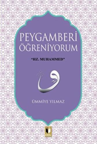 Peygamberi Öğreniyorum %20 indirimli Ümmiye Yılmaz