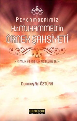 Peygamberimiz Hz. Muhammed'in Örnek Şahsiyeti %25 indirimli Durmuş Ali
