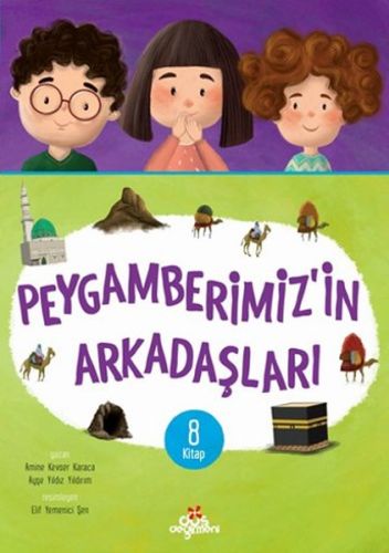 Peygamberimizin Arkadaşları Seti (8 Kitap Takım) Amine Kevser Karaca