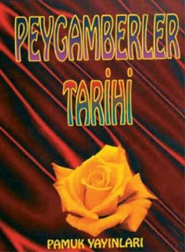 Peygamberler Tarihi (peygamber-003) %25 indirimli Binbaşı Raşid Bey