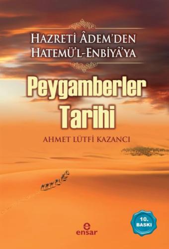 Peygamberler Tarihi %18 indirimli Ahmet Lütfi Kazancı