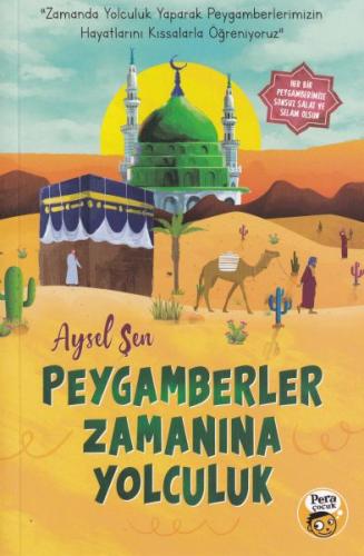 Peygamberler Zamanına Yolculuk %20 indirimli Aysel Şen