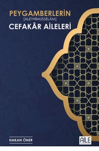 Peygamberlerin Cefakar Aileleri %17 indirimli Hakan Öner