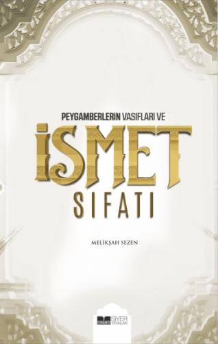 Peygamberlerin Vasıfları ve İsmet Sıfatı %3 indirimli Melikşah Sezen