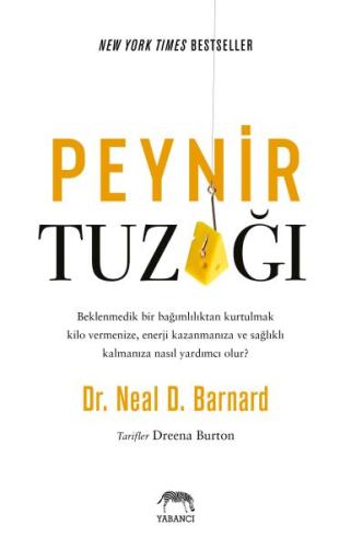 Peynir Tuzağı %10 indirimli Neal D. Barnard