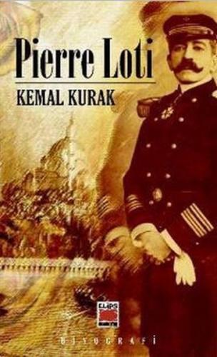 Pierre Loti Kemal Kurak