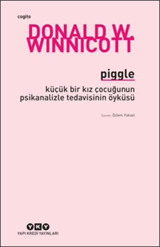 Piggle - Küçük Bir Kız Çocuğunun Psikanalizle Tedavisinin Öyküsü %18 i