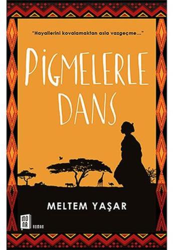 Pigmelerle Dans %10 indirimli Meltem Yaşar