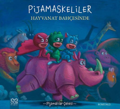 Pijamalılar Çetesi - Pijamaskeliler Hayvanat Bahçesinde %14 indirimli 