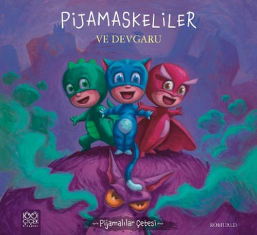 Pijamalılar Çetesi - Pijamaskeliler ve Devgaru %14 indirimli Romuald