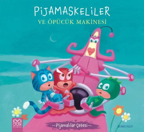 Pijamalılar Çetesi - Pijamaskeliler ve Öpücük Makinesi %14 indirimli R