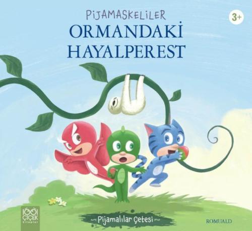 Pijamaskeliler Ormandaki Hayalperest %14 indirimli Romuald