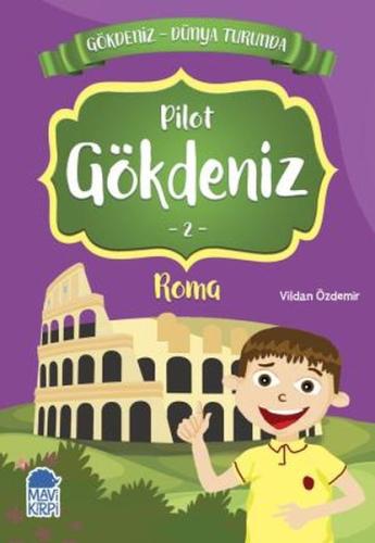 Pilot Gökdeniz 2 Roma - Gökdeniz Dünya Turunda %20 indirimli Vildan Öz