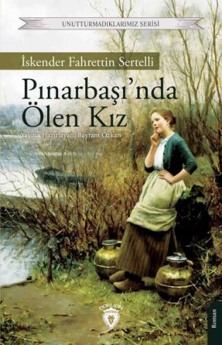 Pınarbaşı’nda Ölen Kız %25 indirimli İskender Fahrettin Sertelli