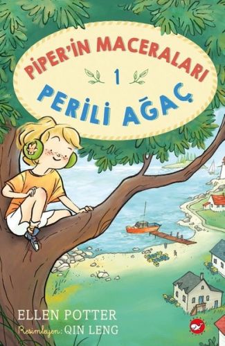 Piper'in Maceraları 1 - Perili Ağaç (Ciltli) Ellen Potter