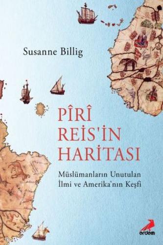 Piri Reis'İn Haritası %30 indirimli Susanne Billig