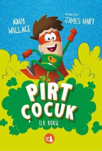 Pırt Çocuk 1 - İlk Koku %10 indirimli Adam Wallace