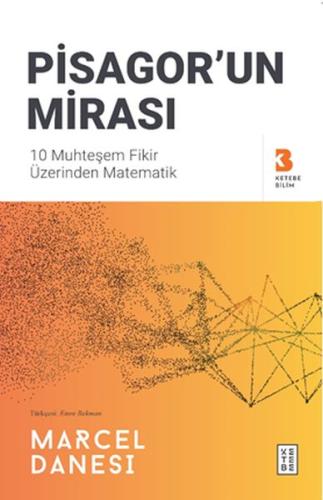 Pisagor’un Mirası %17 indirimli Marcel Danesi