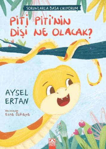 Piti Piti'nin Dişi Ne Olacak? Aysel Ertan