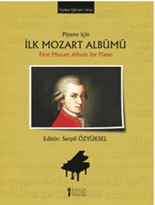 Piyano İçin İlk Mozart Albümü Kolektif