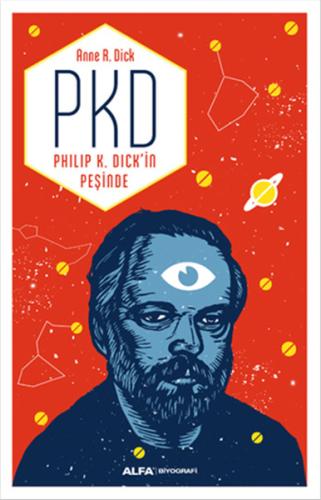 PKD - Philip K. Dickin Peşinde %10 indirimli Anne R. Dick