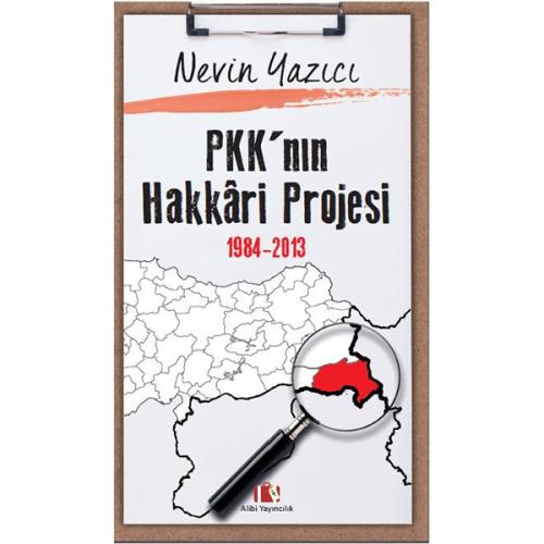 PKK'nın Hakkari Projesi 1984-2013 %18 indirimli Nevin Yazıcı